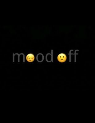 Mood Off Dp