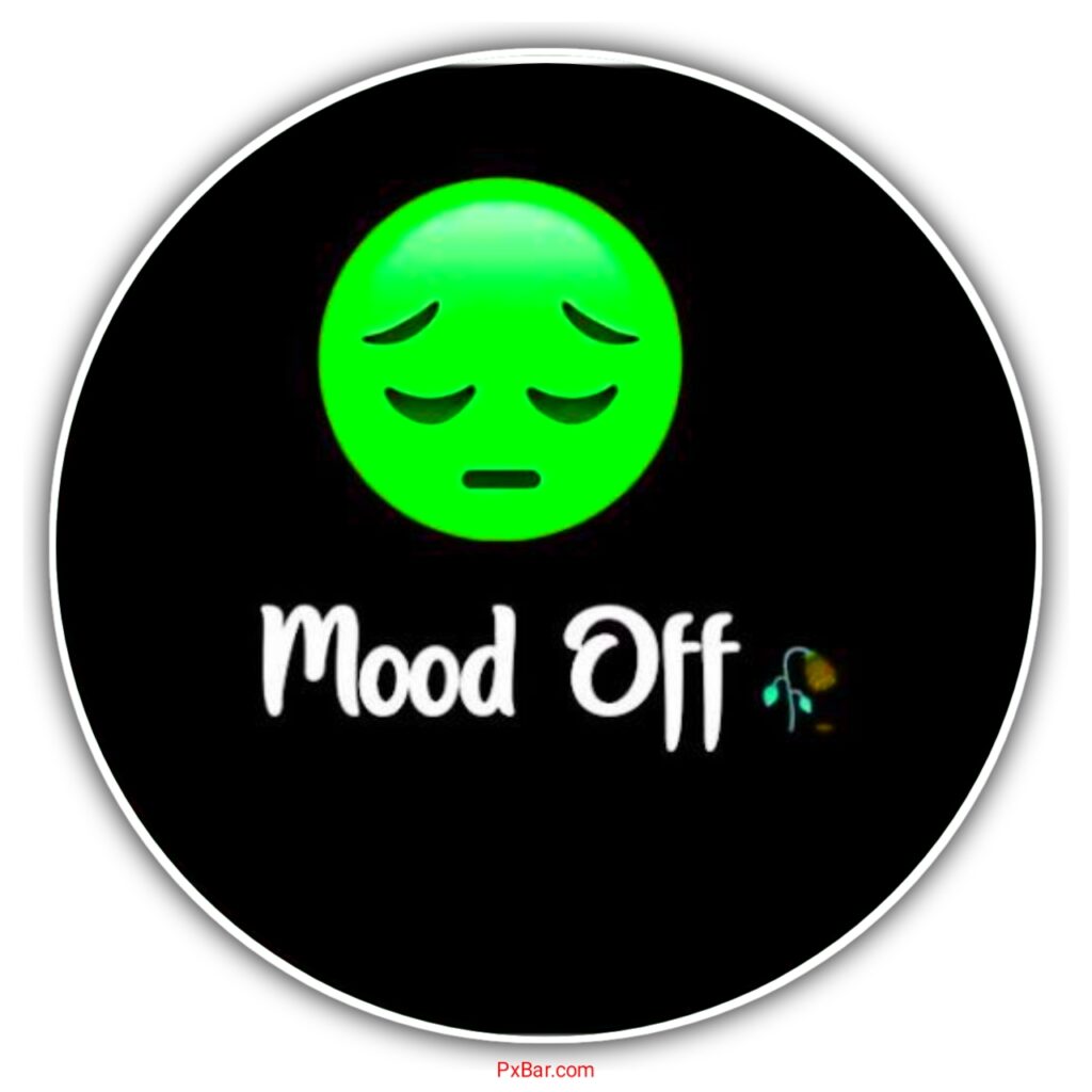 Mood Off Photo Dp