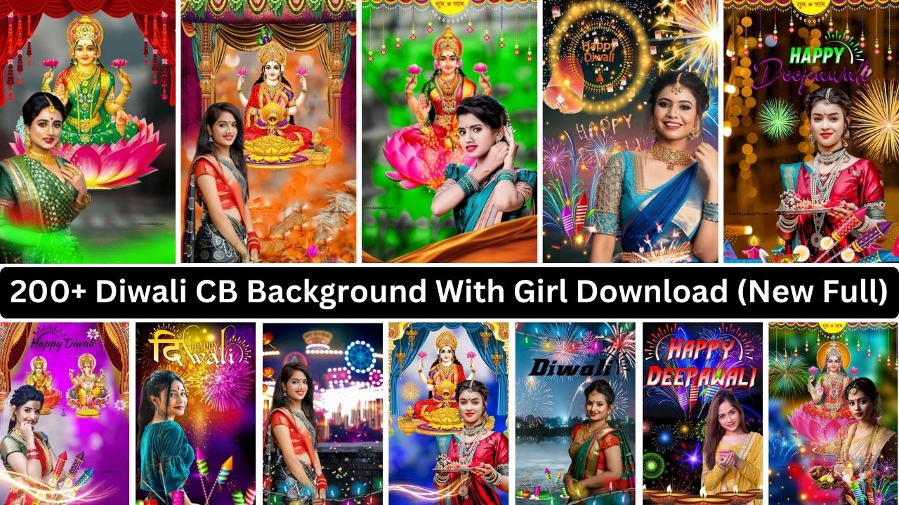 200+ Diwali Cb Background With Girl Download (new Full)
