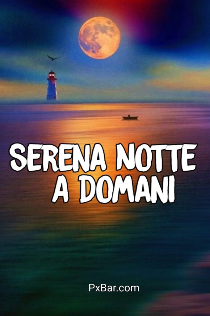 Serena Notte A Domani