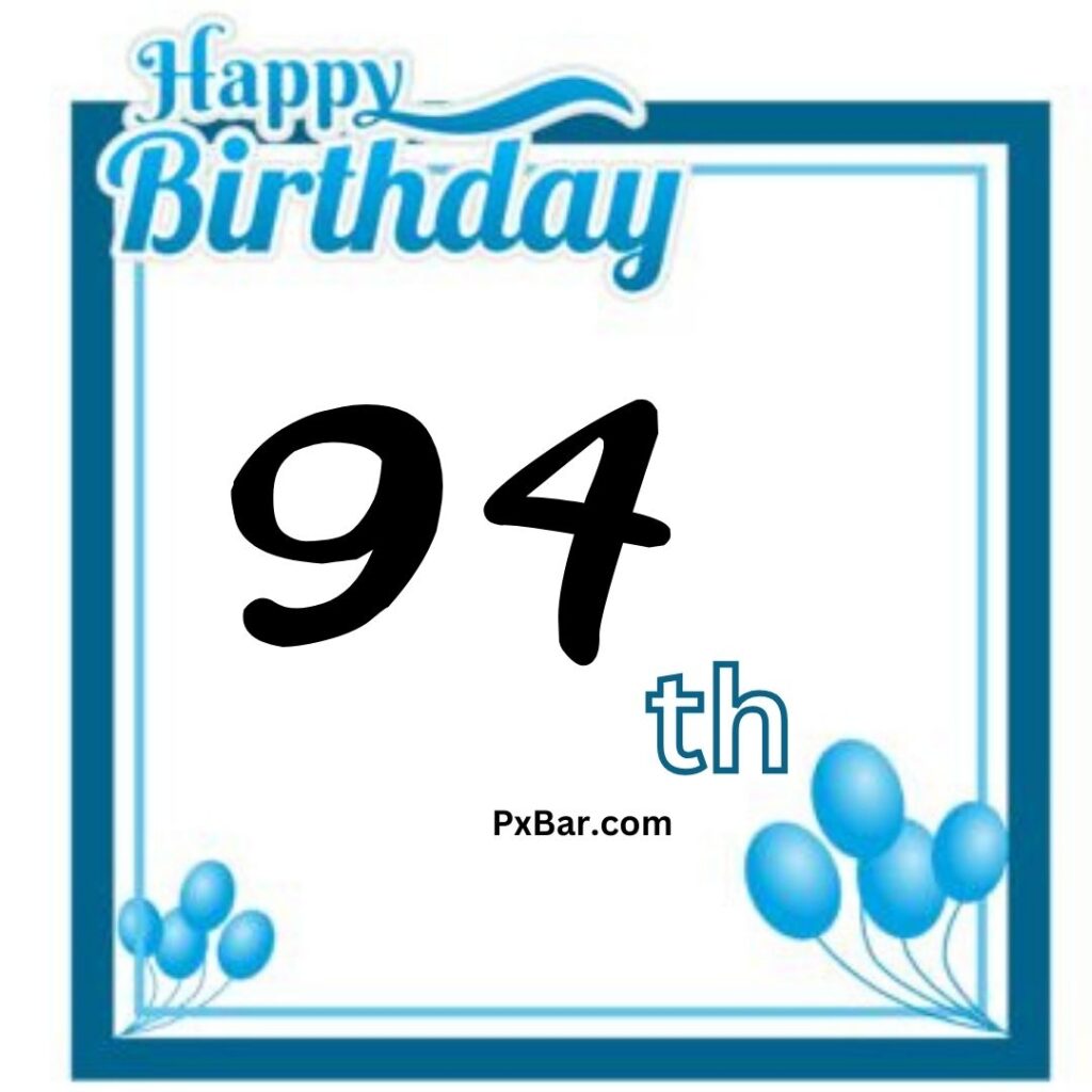 Happy 94th Birthday (5)