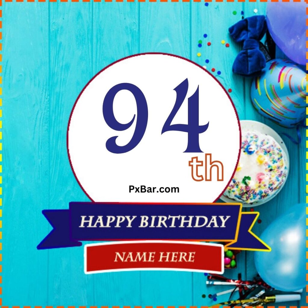 Happy 94th Birthday (8)