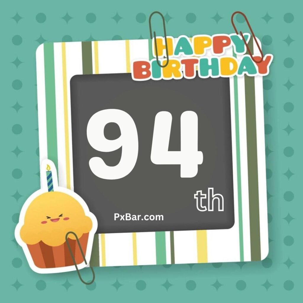 Happy 94th Birthday (9)