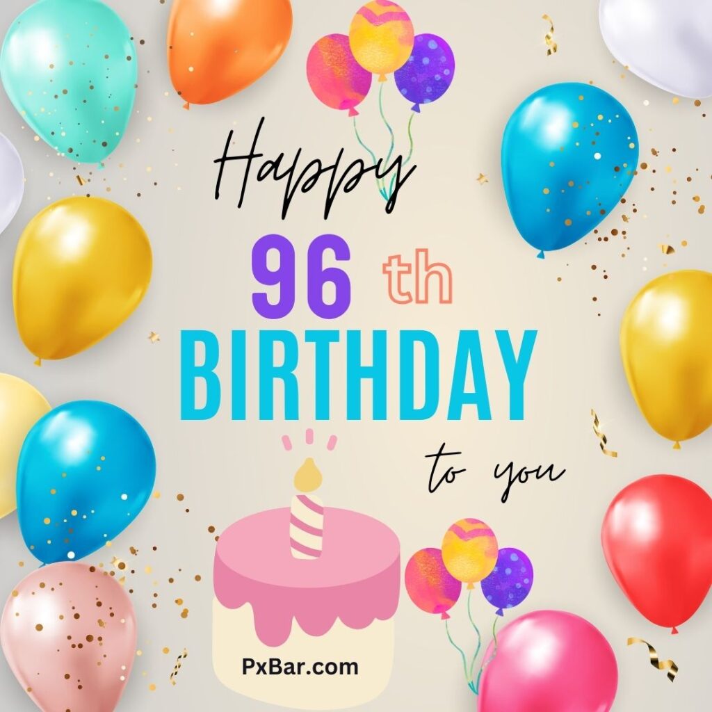 Happy 96th Birthday (3)
