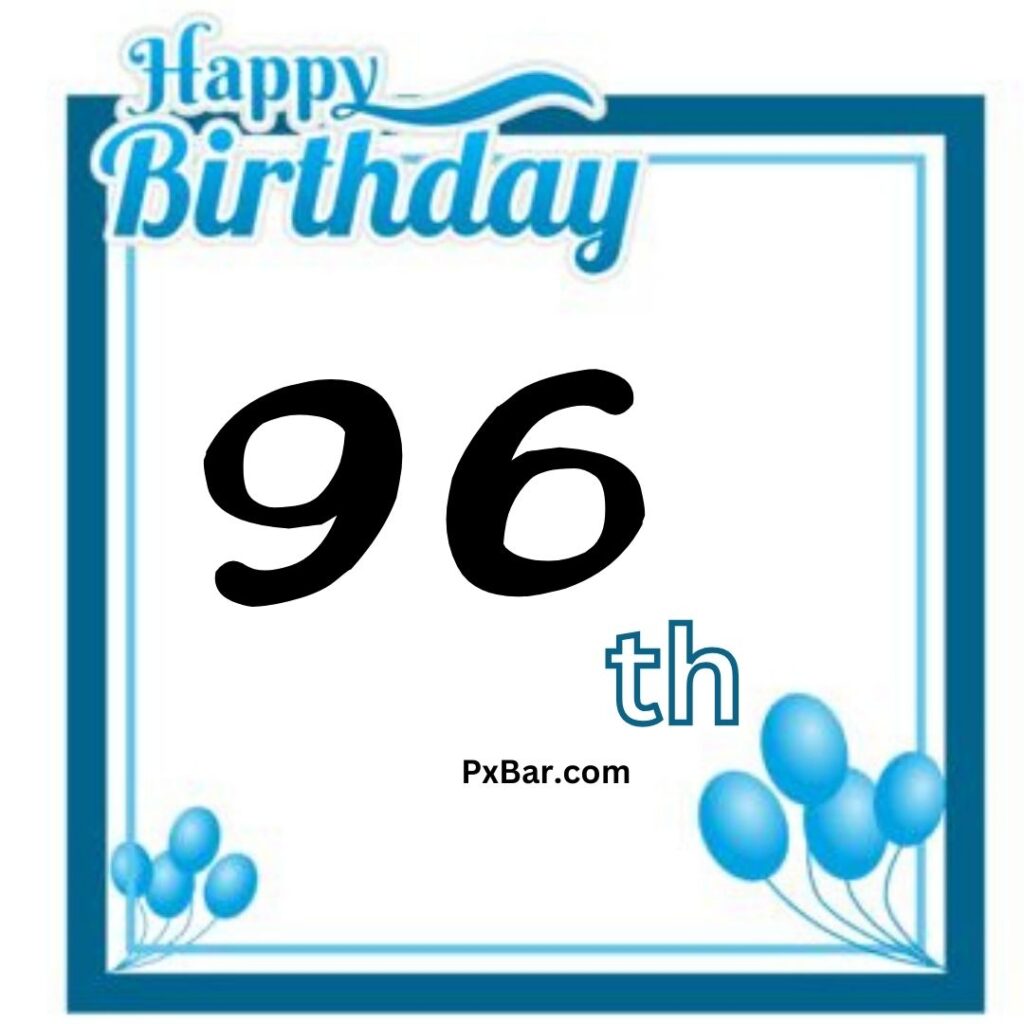 Happy 96th Birthday (5)