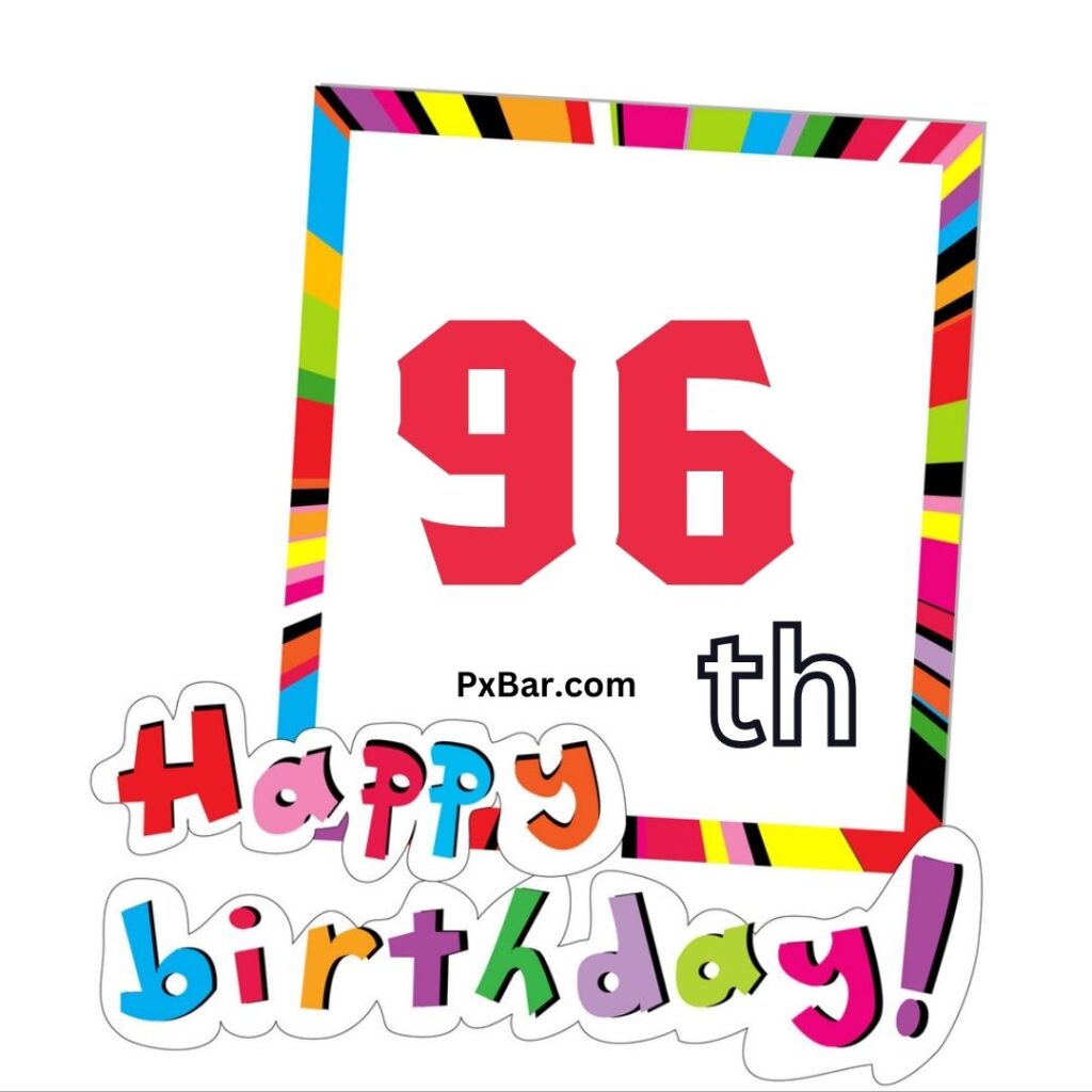 Happy 96th Birthday (9)