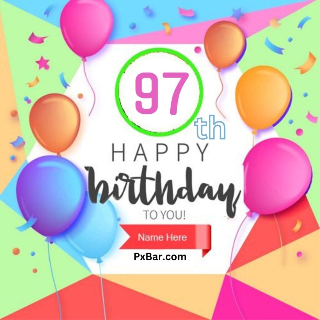 Happy 97th Birthday (9)