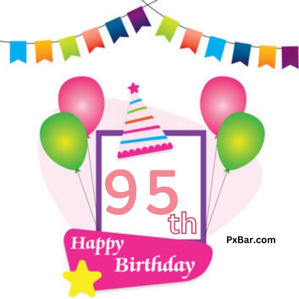 Happy 95th Birthday