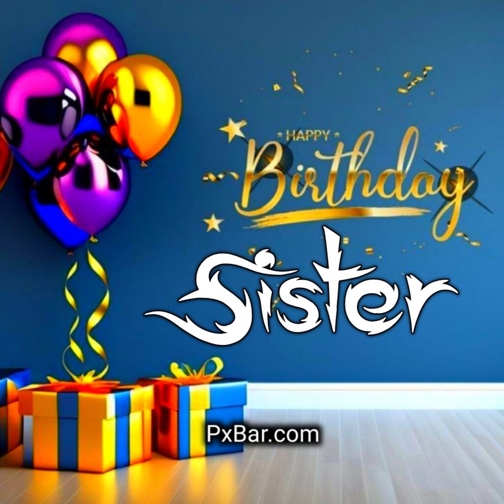 Happy Birthday Images For Sister Funny