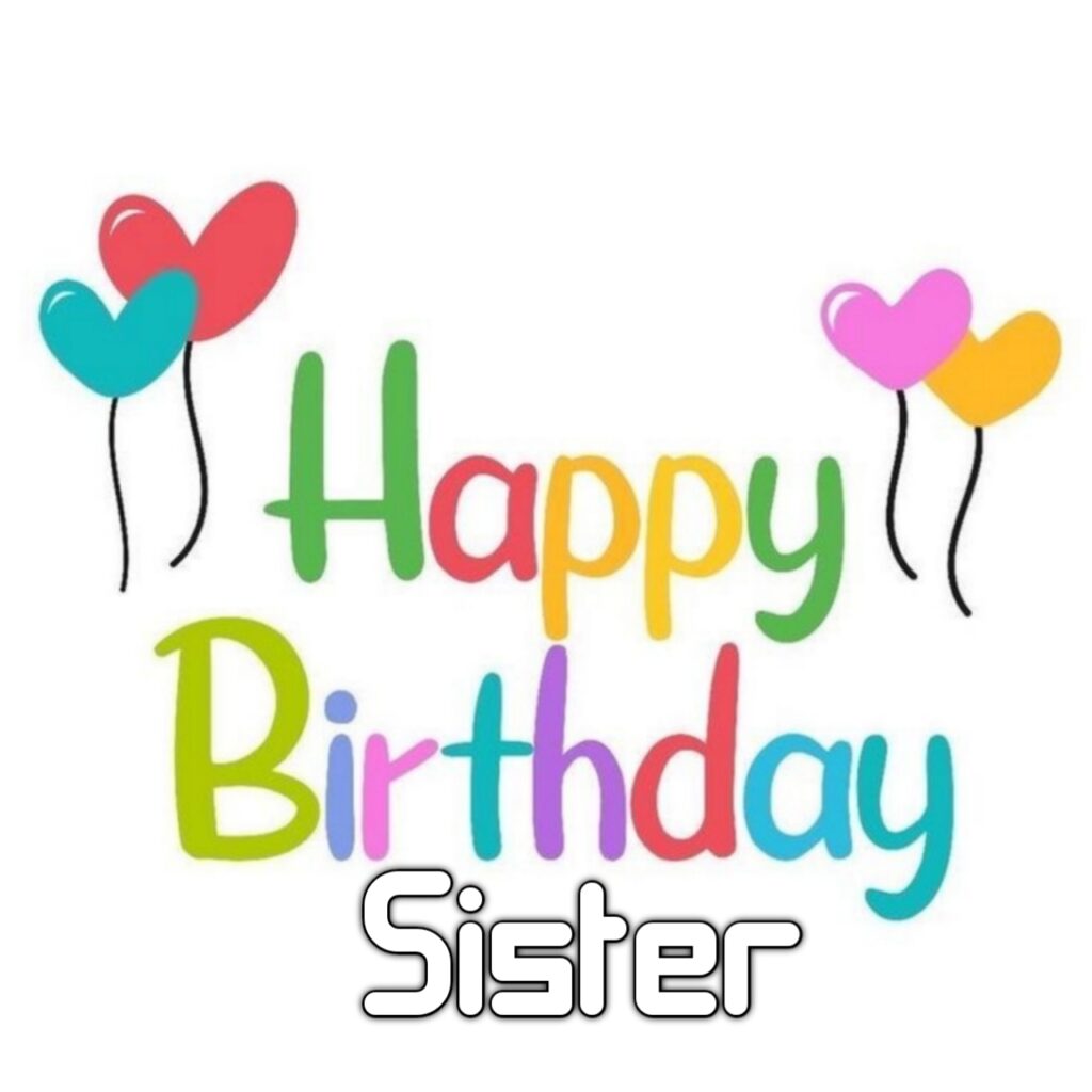 Happy Birthday Sister Funny Images
