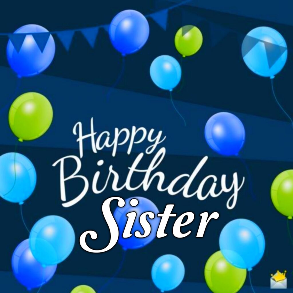 Happy Birthday Sister Images With Quotes
