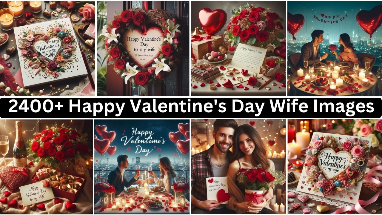 2400+ Happy Valentine's Day Wife Images, Pictures, Pics
