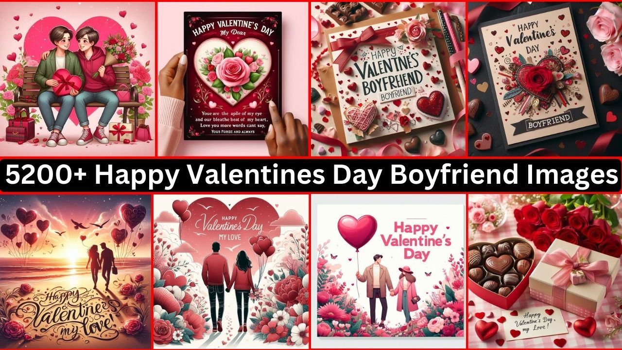 5200+ Happy Valentines Day Boyfriend Images, Pictures, Pics